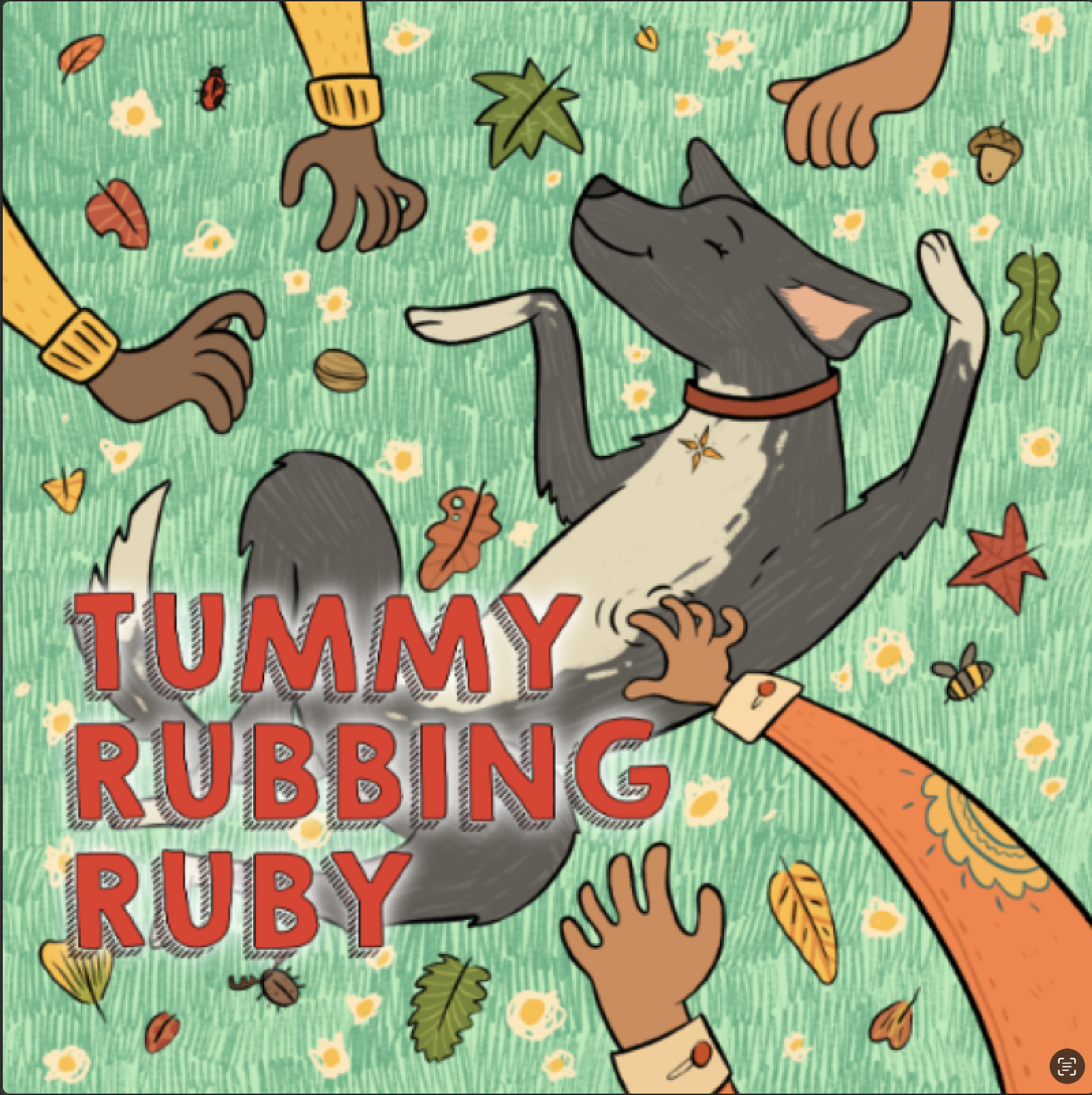 Tummy Rubbing Ruby book cover showing a happy dog getting belly rubs